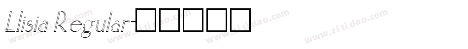 Elisia Regular字体转换